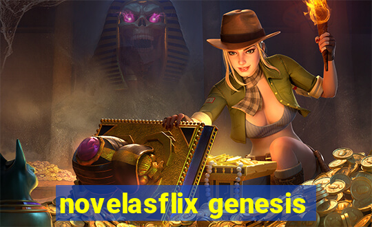 novelasflix genesis